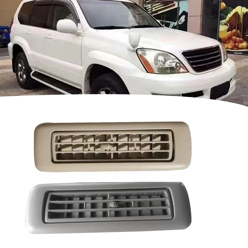 Roof Rear Air Vent Grille 62985-60010-A0 For Toyota Prado Lexus GX470 2002-2009 Side Air Outlet Nozzle 06298560010