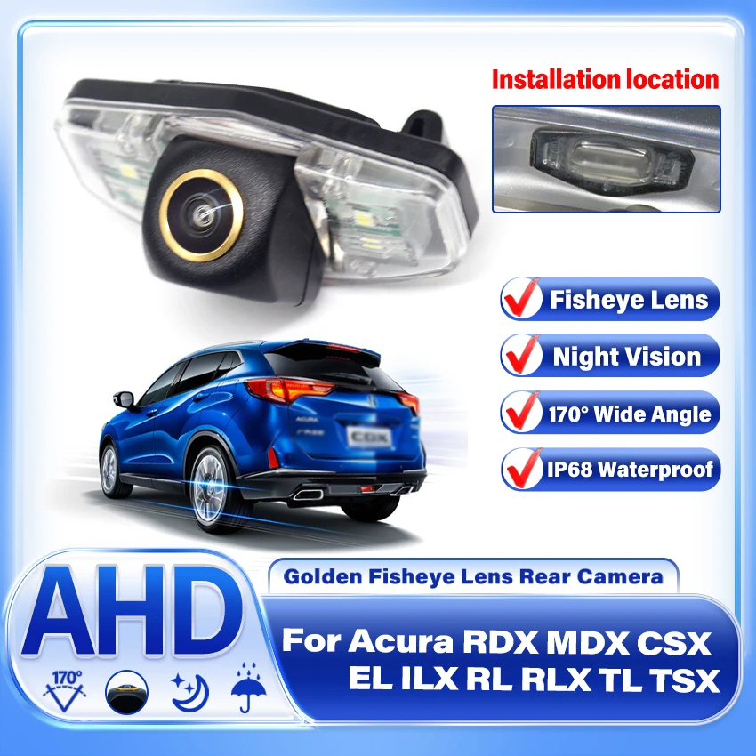

Fisheye 170 Degree 1920x1080P HD AHD CCD Car Vehicle Rear View Reverse Camera For Acura RDX MDX CSX EL ILX RL RLX TL TSX