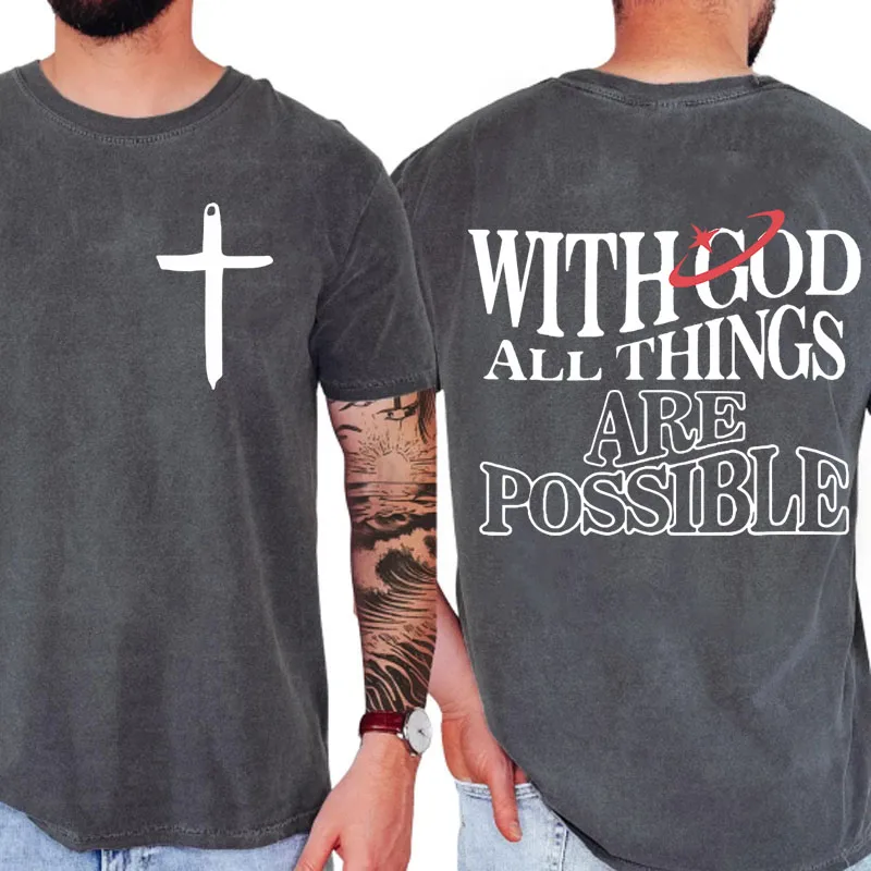 with God All Things Are Possible Vintage T-Shirt Christian Cross Back Print Tee High Quality Faith Graphic T Shirt Streetwear