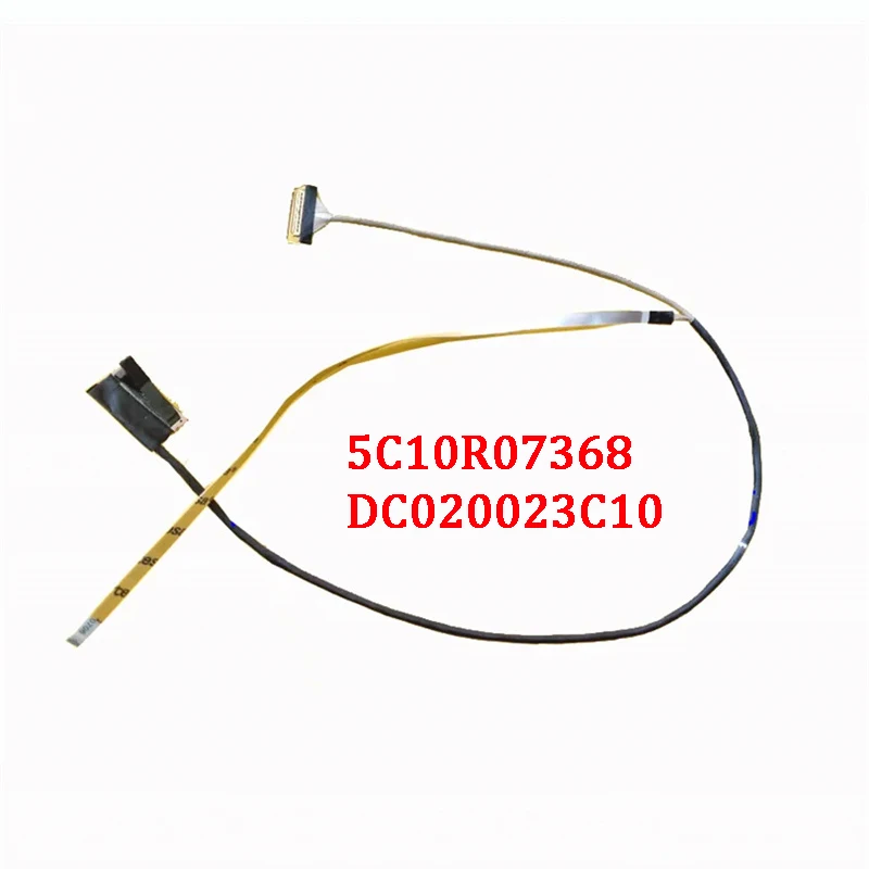 

NEW Genuine Laptop LCD EDP Cable For ENOVO 330S-15 7000-15IKBR/ARR/AST 5C10R07368 DC020023C10