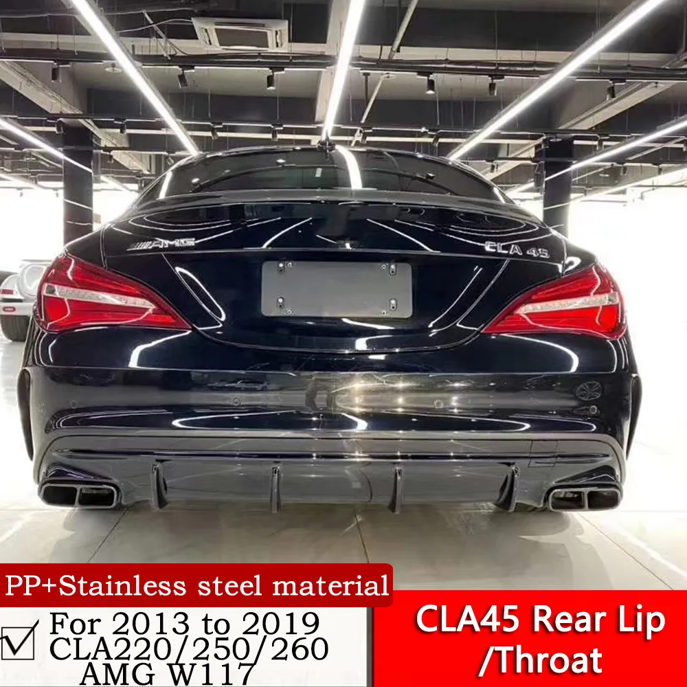 W117 CLA-Class AMG Modified Rear Lip With Tail Throat Glossy Black PP Material Rear Diffuser For 2013 to 2019 CLA220 CLA45 AMG