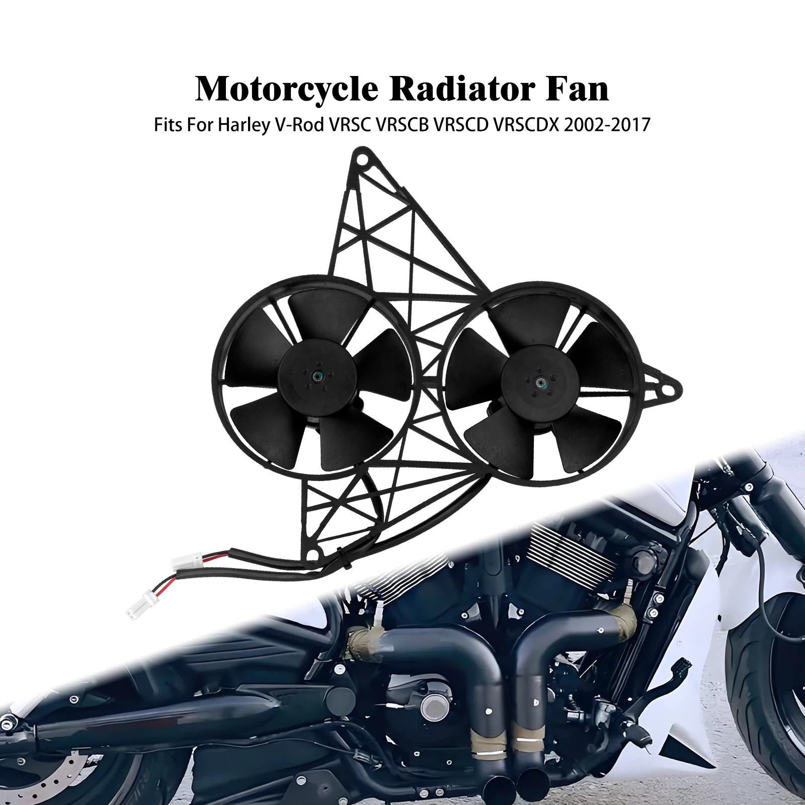 

Motorcycle Radiator Cooling Fan Dual Fan Assembly With Bracket For Harley V-Rod VRSC VRSCB VRSCD VRSCDX 2002-2017