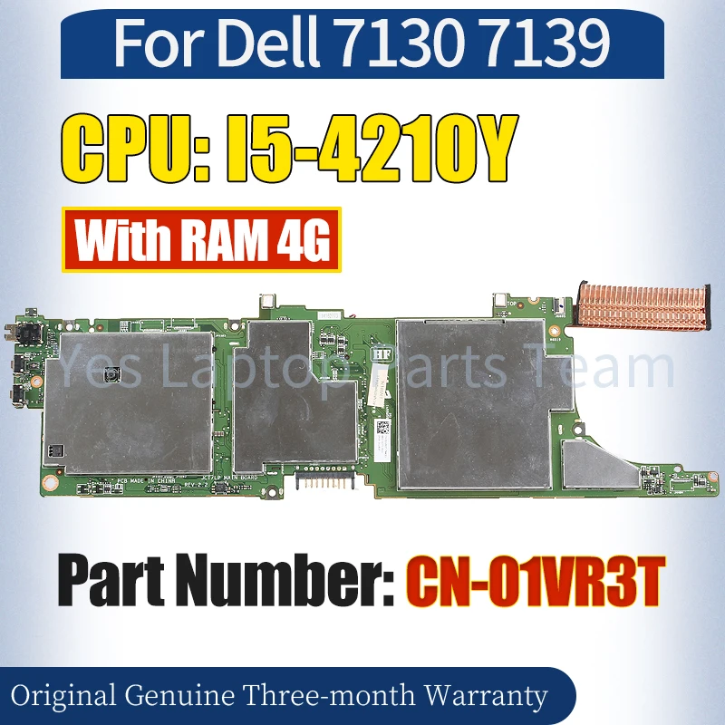 

Материнская плата для ноутбука Dell 7130 7139 CN-01VR3T I5-4210Y SR191 RAM 4G, 100% протестированная материнская плата для ноутбука