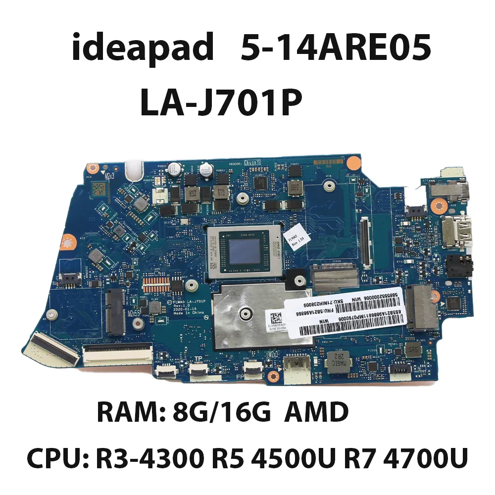 

Laptop Motherboard For Lenovo Ideapad 5-14ARE05 LA-J701P CPU:R3-4300 R5-4500U R7-4700U 8/16G 5B21A98866 5B21A12480 5B21A98893