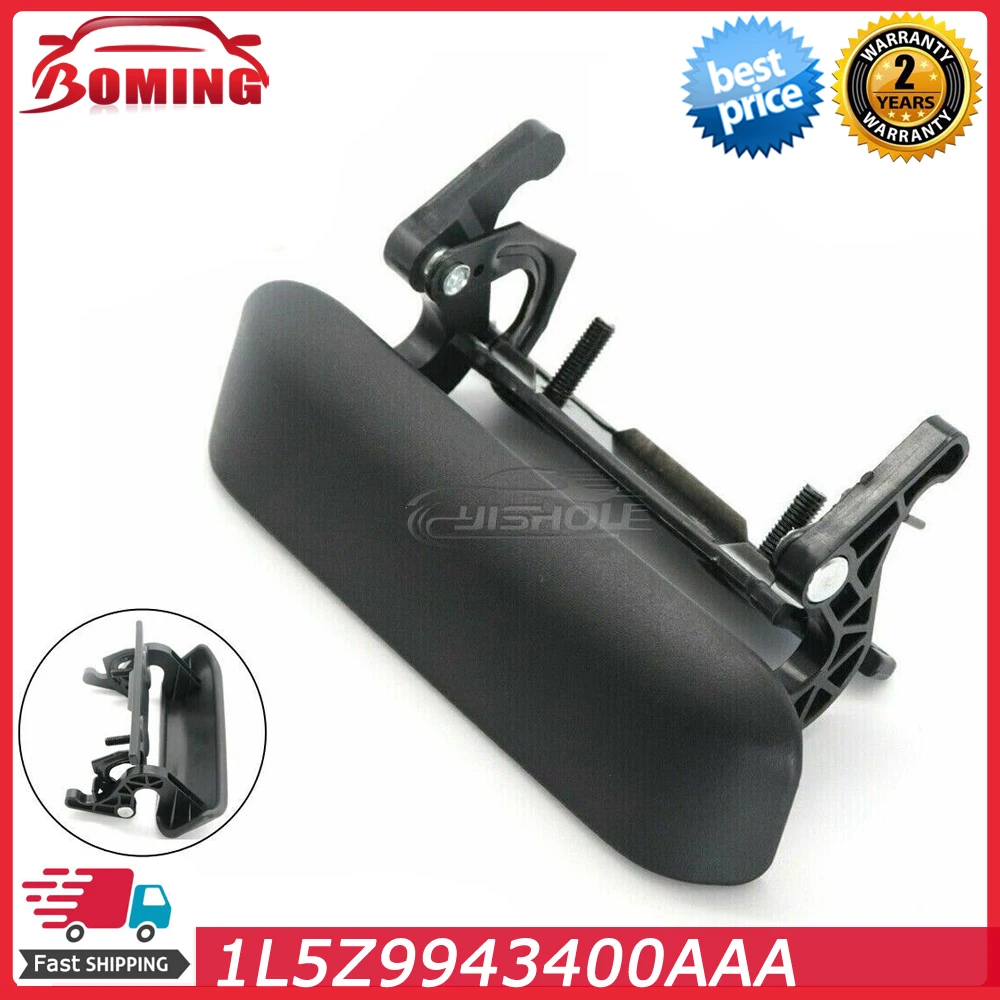 

Ручка задней двери автомобиля Задние ворота 1L5Z 9943400 AAA подходит для FORD RANGER 1998-2011, аксессуары для дверных ручек FO 1915109