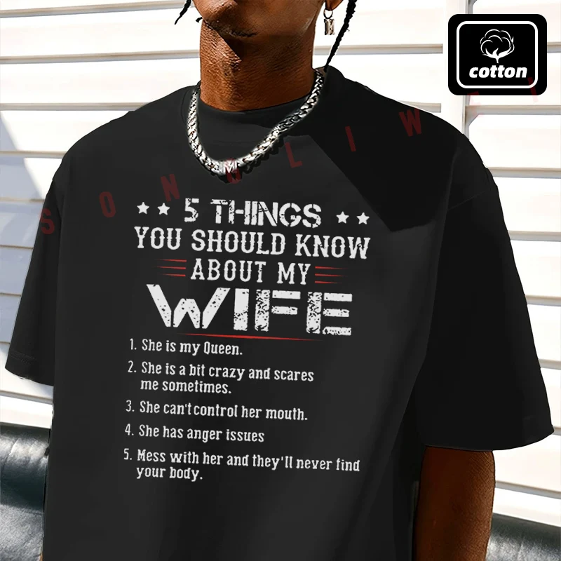 

Five Things You Should Know About My Wife Moto T-Shirt Vintage Cotton Plain Mens Funny T Shirts Casual Harajuku Clothes