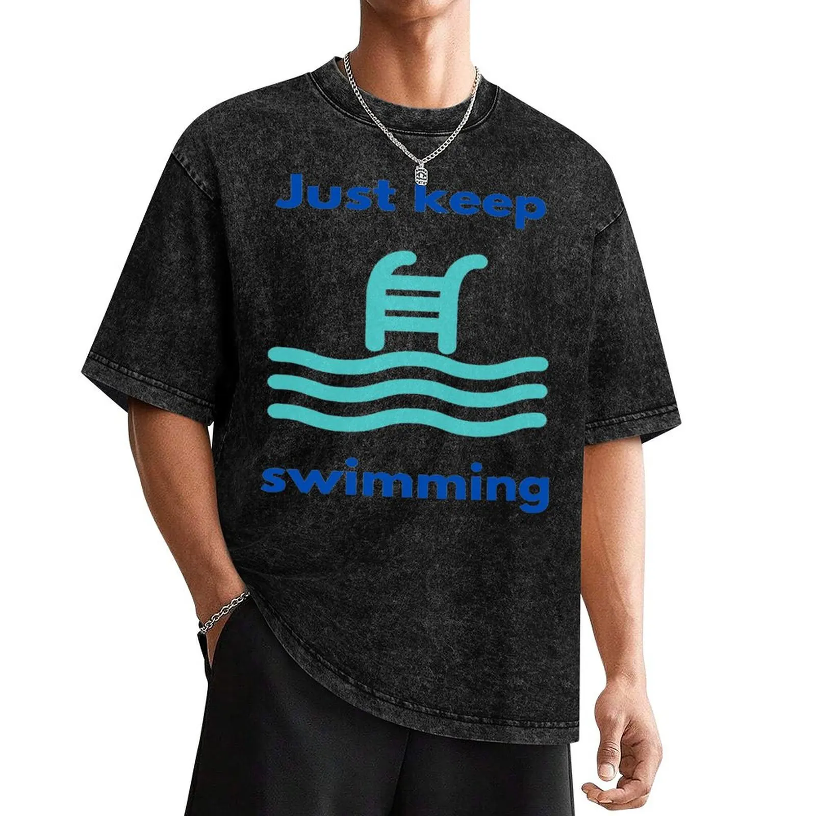 

Swimmer Quote : Just keep swimming T-Shirt vintage anime shirt Short sleeve tee plain white t shirts men