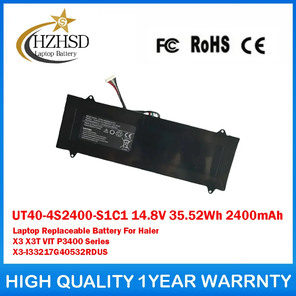 

UT40-4S2400-S1C1 14.8V 35.52Wh 2400mAh Laptop Replaceable Battery For Haier X3 X3T VIT P3400 Series X3-I33217G40532RDUS