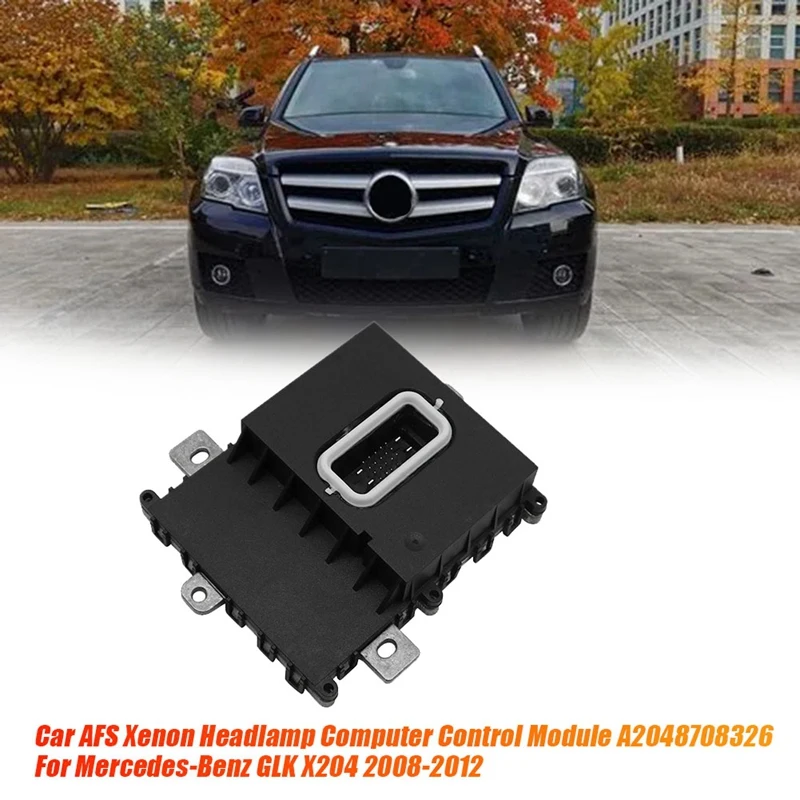 Car Headlight AFS Steering Module A2048708326 For Mercedes-Benz GLK X204 2008-2012 Xenon Headlight Computer Control Unit Parts