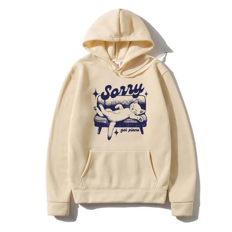 Sorry Got Plans Funny Cat Graphic Hoodie Men Women's Fashion Oversized Sweatshirts Suitable for All Men Y2k Streetwear Pullover