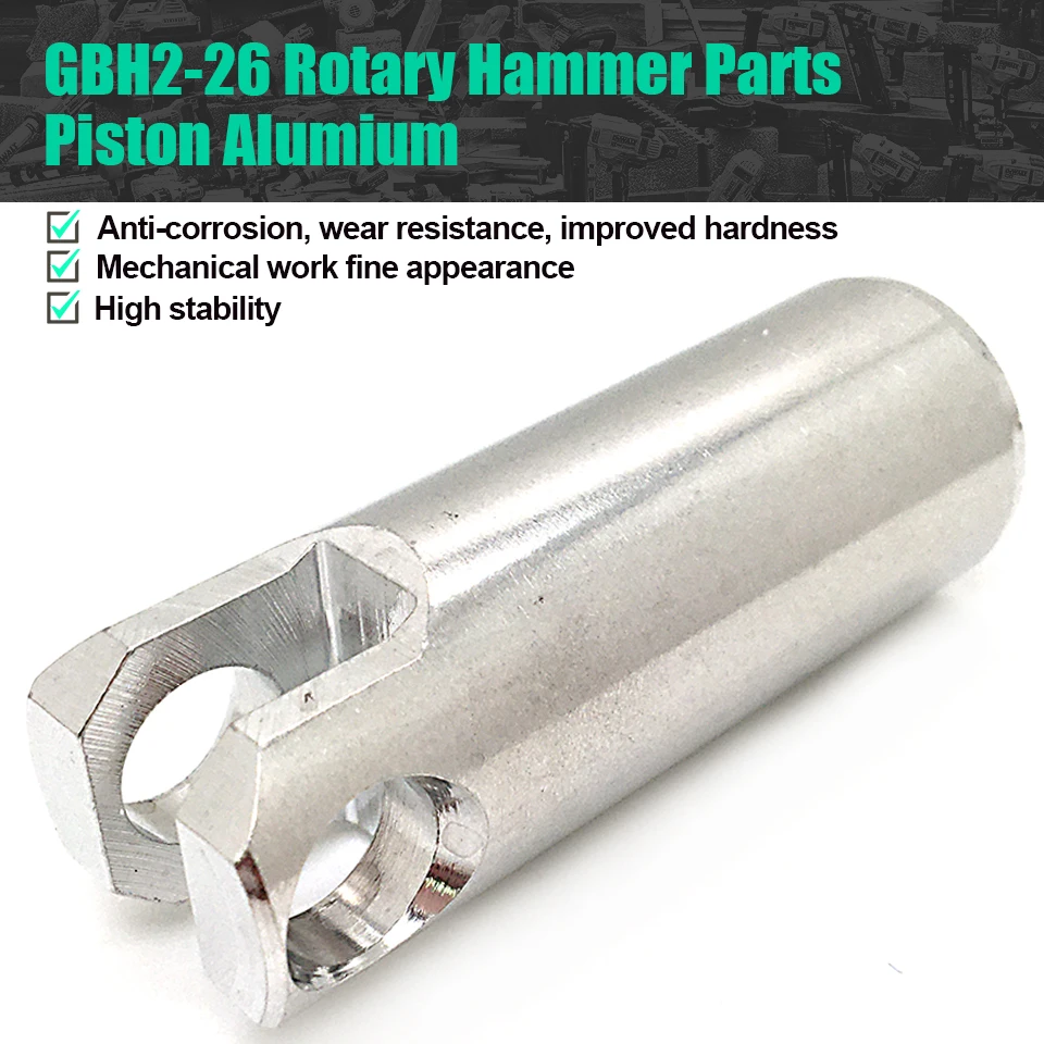 

1Pc Replace Alumium Piston Cylinder For Bosch GBH 2-26DRE 2-26 2-24DRE Rotary Hammer Spare Parts Power Tools Accessories Fast