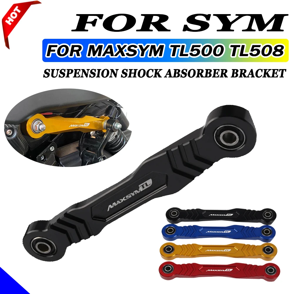 

Motorcycle Parts Suspension Shock Absorber Bracket Stand For SYM MAXSYM TL 500 TL 508 Maxsym TL500 TL508 2020 - 2023 Accessories