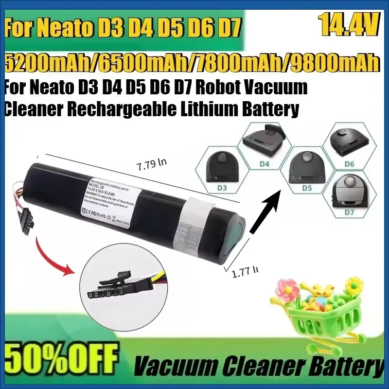 

For Neato D3 D4 D5 D6 D7 Robot Vacuum Cleaner Rechargeable Lithium Battery 14.4V 6500mAh New 5200mAh 7800mAh 9800mAh Battery