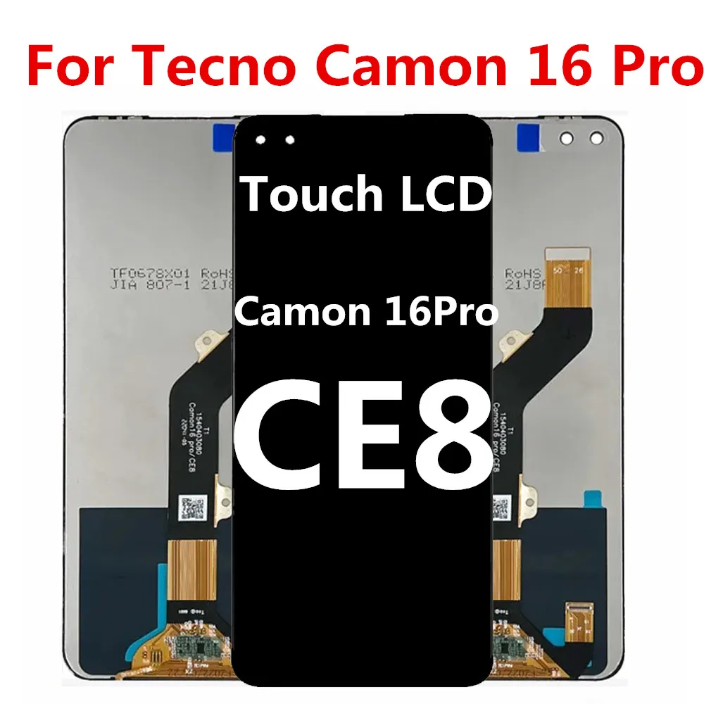 

Original Tested LCD For Tecno Camon 16 Pro CE8 Screen Touch Screen Assembly Digitizer For camon 16 pro display lcd