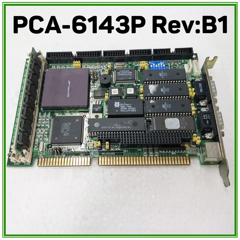 For Original Advantech Industrial Control Motherboard PCA-6143P Rev:B1