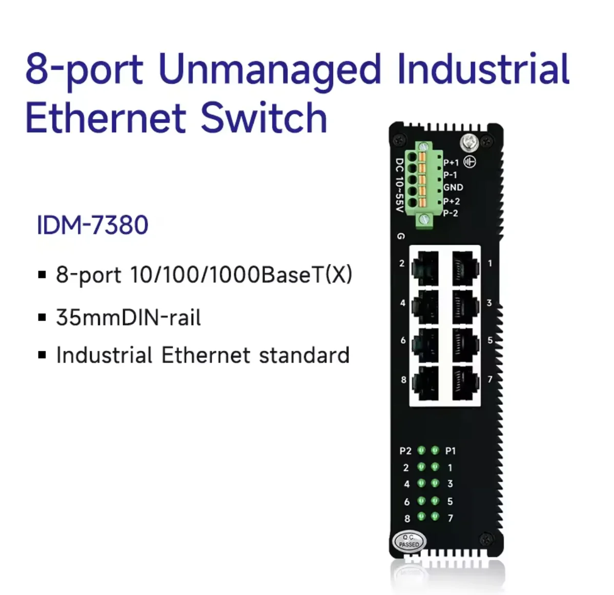 

8-портовый гигабитный промышленный коммутатор Ethernet Гигабитный электрический порт Установка на DIN-рейку с широким напряжением IDM-7380