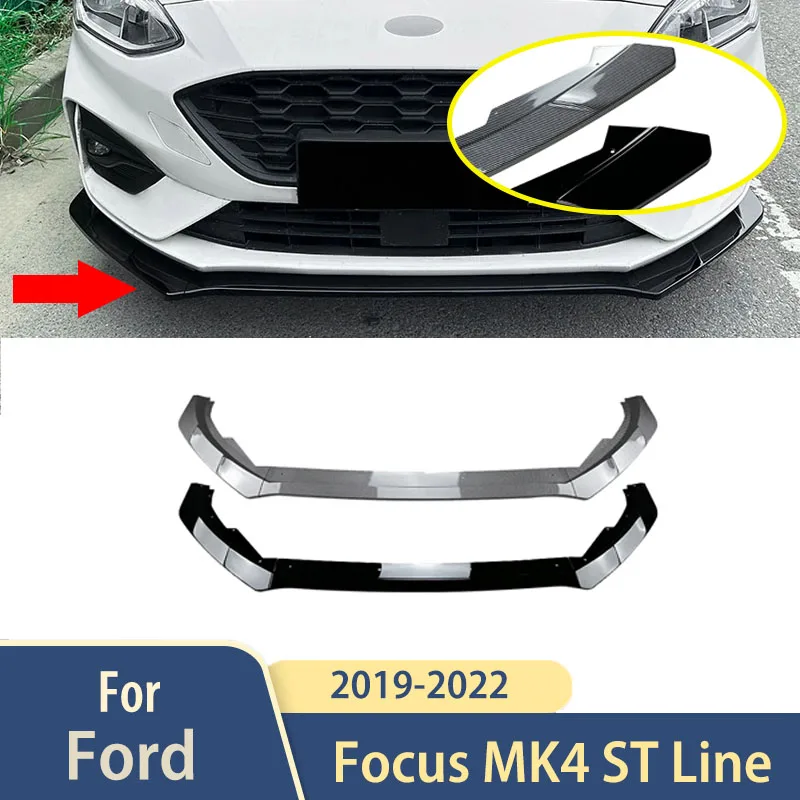 

For Ford Focus MK4 ST Line 2019 2020 2021 2022 Front Bumper Lip Parts Exterior Splitter Spoiler Tuning Body Kits Car Cover Trim