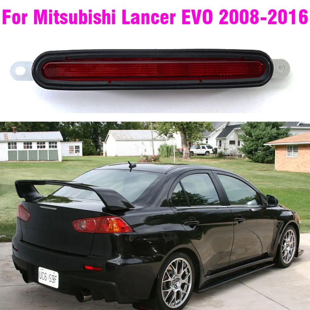 Third Stop Lamps 1PCS High Mount Brake Lights Black/Red/Clear Shockproof Shell Rear For Mitsubishi Lancer EVO 2008-2016 8334A08