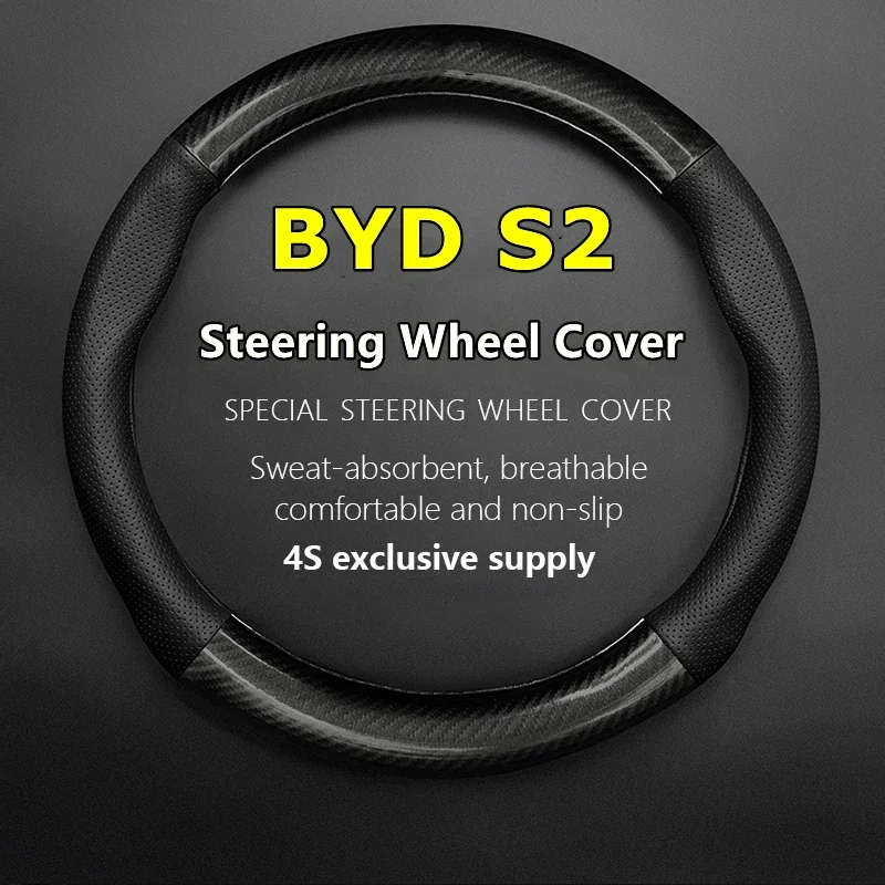 No Smell Thin For BYD S2 Steering Wheel Cover Car Genuine Leather Carbon Fiber Build Your Dreams S2 2019