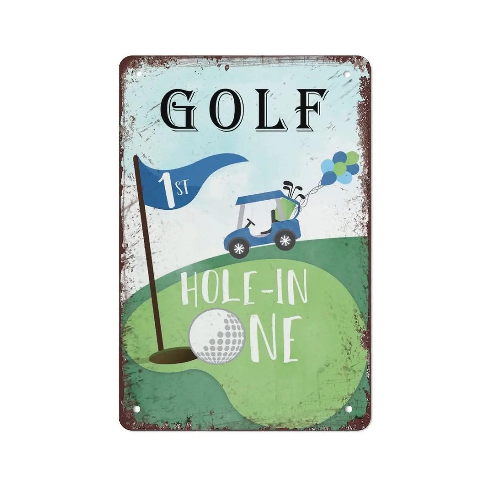 Hole In One Golf Tin Sign Metal Tin Sign Poster Wall Plaque Vintage Kitchen Farm Yard Garage Club Retro Signs Bathroom Warn Man 