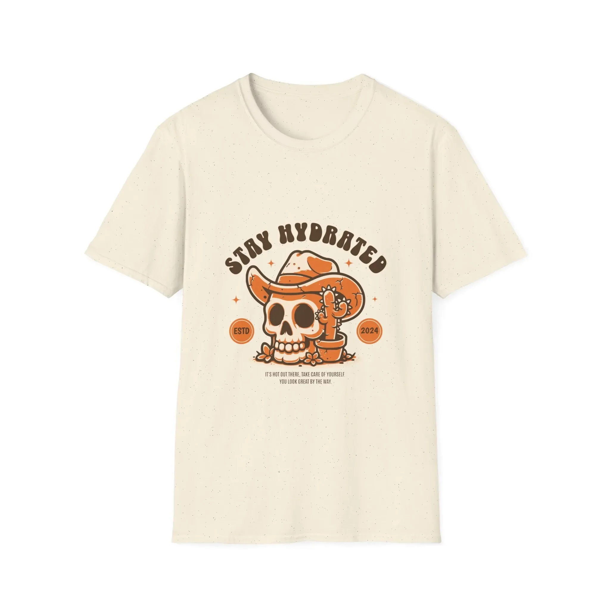 Stay Hydrated It s hot out there Cowboy Skull Potted Cactus Softstyle T Shirt