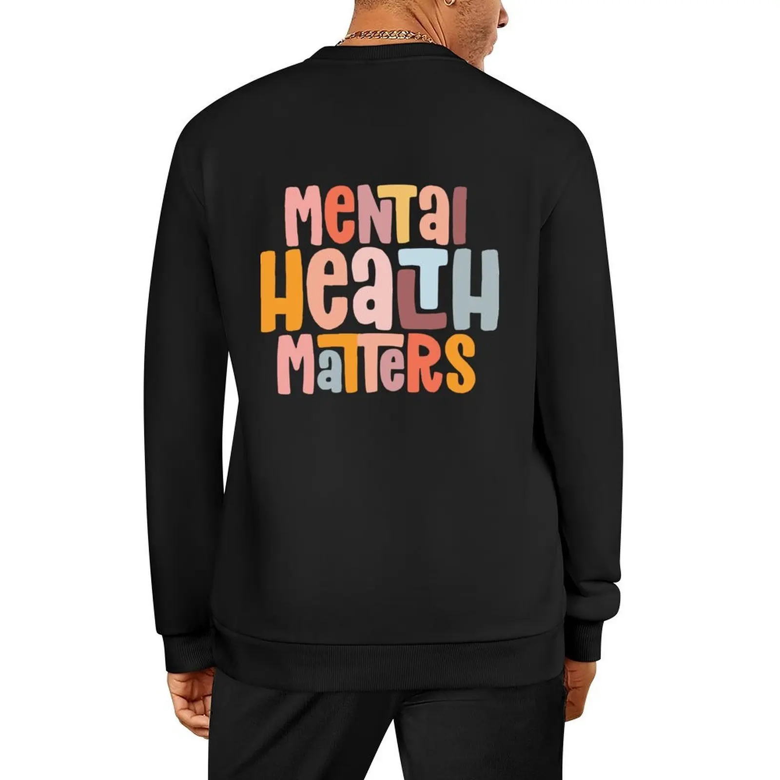 

Mental Health Matters Mental Health Awareness Illness Pullover mens clothes men clothing winter clothes oversize sweatshirts