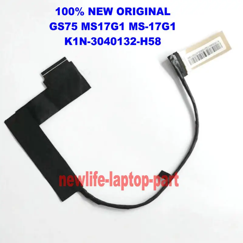 

NEW Original MSI GS75 MS17G1 MS-17G1 Laptop LCD LVDS EDP SCREEN FLEX CABLE K1N-3040132-H58 30P FREE SHIPPING
