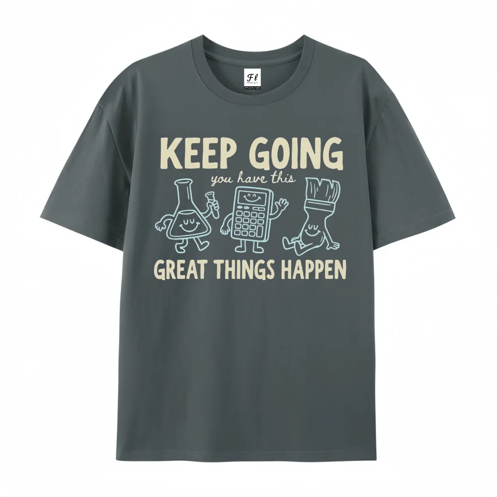 Keep Going Cute Chemistry Science T Shirt Funny Math Calculator Graphic Tees White Loose Cotton Short Sleeve Tops Unisex