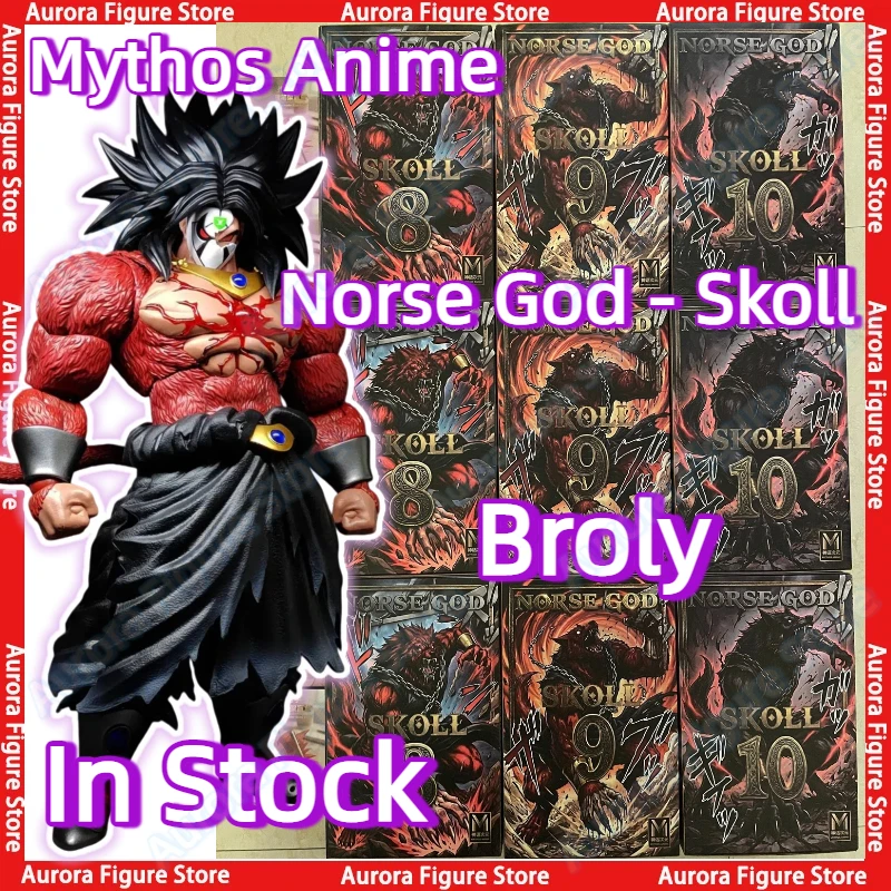 

In Stock Mythos Anime MA08 MA09 MA10 Dragon Ball Z SHF Norse God Skoll Super Saiyan SSJ4 Broly Anime Action Figures Toys Models