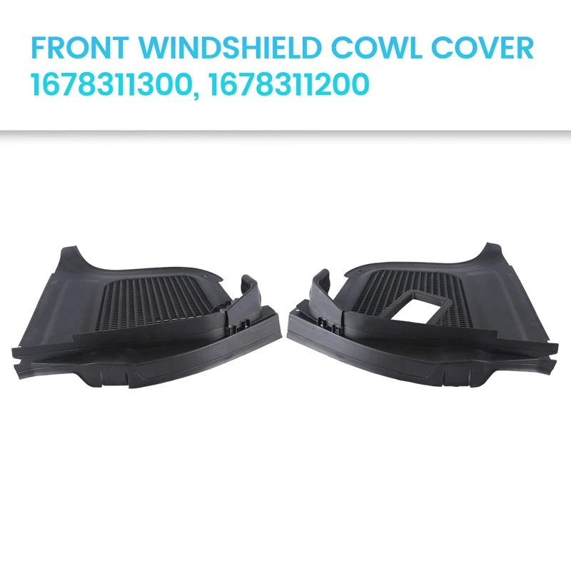 

1Pair Car Front Windshield Cowl Cover 1678311300, 1678311200 For Mercedes Benz GLE350 3.5L 2021