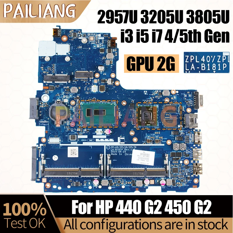 Imagem -02 - Laptop Motherboard Completo Testado para hp Notebook Mainboard 440 g2 450 g2 La-b181p 2957u 3205u 3805u i3 i5 i7 5ª Geração