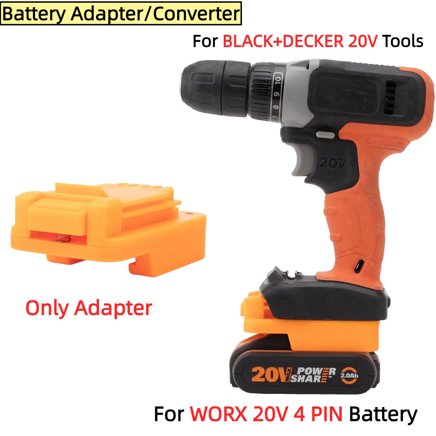 

Battery Adapter/Converter for WORX 20V 4 PIN Li-ion Battery TO BLACK+DECKER 20V Cordless Power Tools Accessory(Only Adapter)