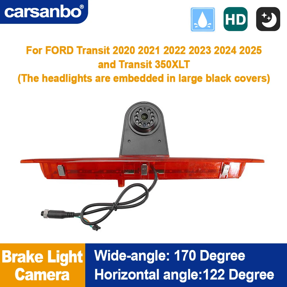 

Carsanbo Van Rear View Camera Fit for Ford Transit 2020 2021 2022 2023 2024 2025 and Transit 350XLT Vehicle Brake Light