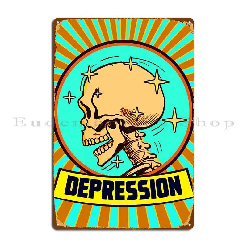 Depression Metal Sign Print Cinema Garage Garage Party Tin Sign Poster