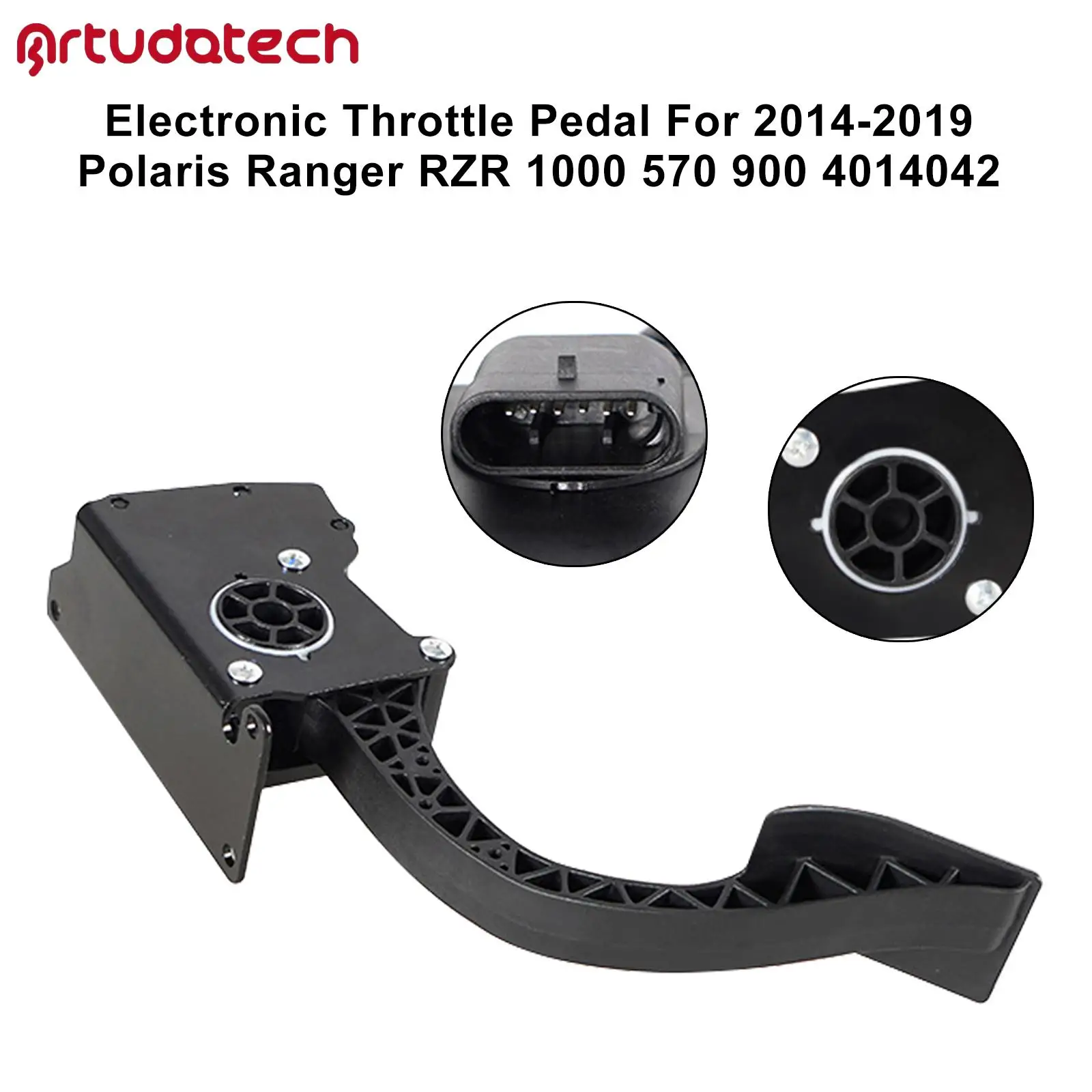 

Artudatech Electronic Throttle Pedal for Polaris Ranger Rzr 570 900 1000 4014042 2014 2015 2016 2017 2018 2019