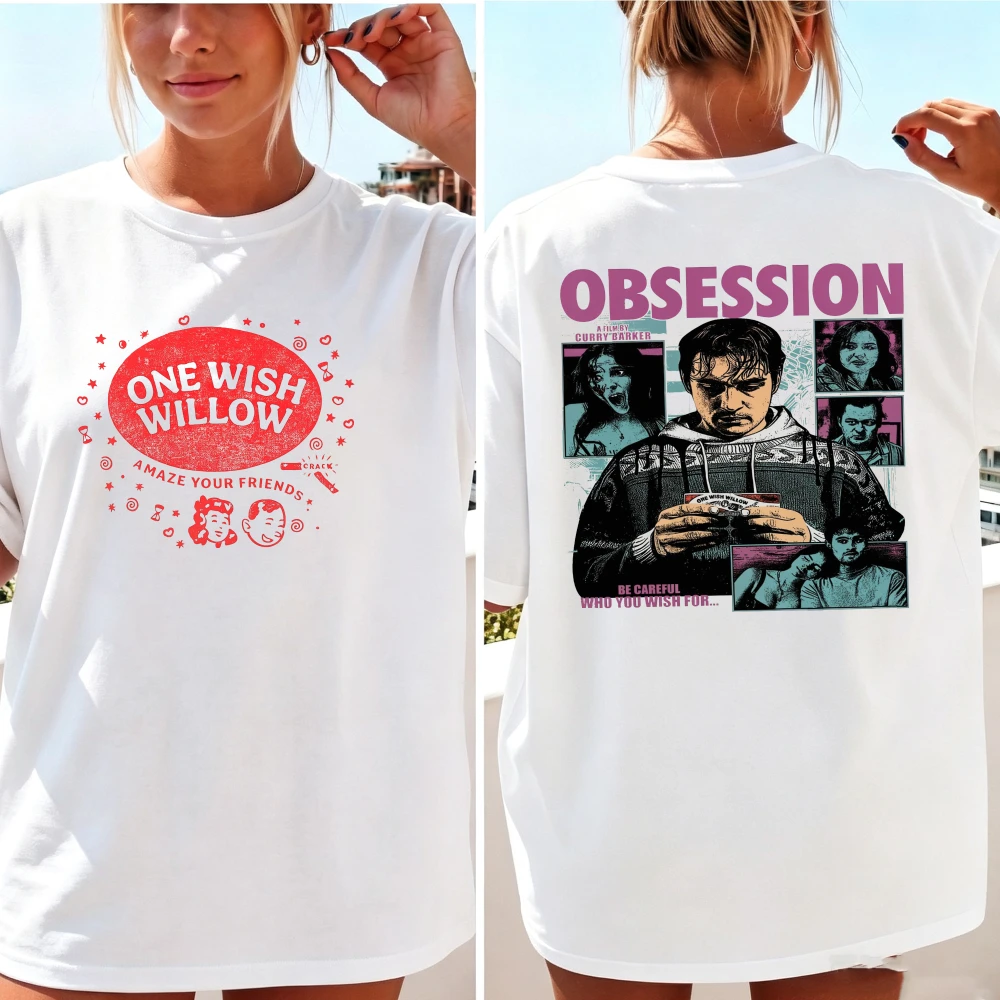 One Wish Willow Obsession Double Sided T-Shirt Horror Movie Tee Oversized T Shirt Women Clothes Graphic T Shirts Cotton Tee Tops