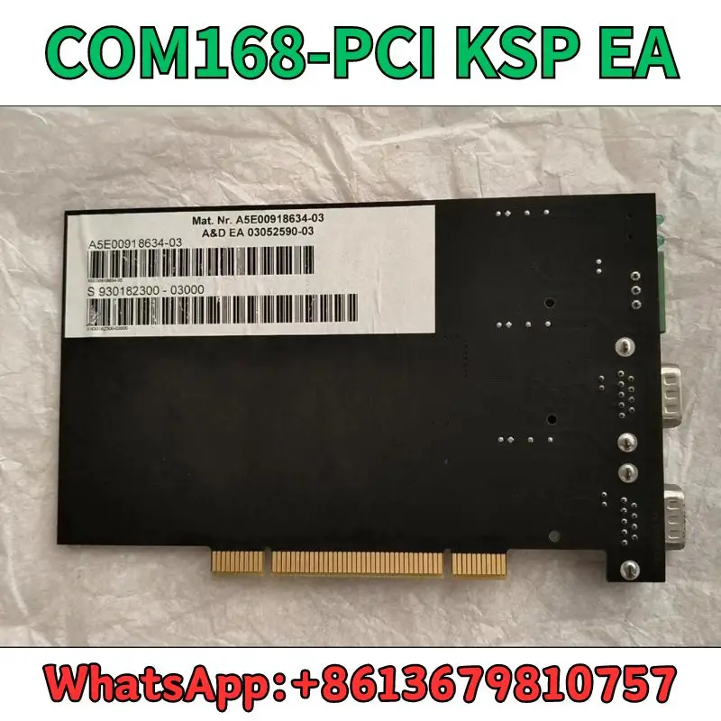 

Used 03052590-03 Communication card COM168-PCI KSP EA，test OK Fast Shipping
