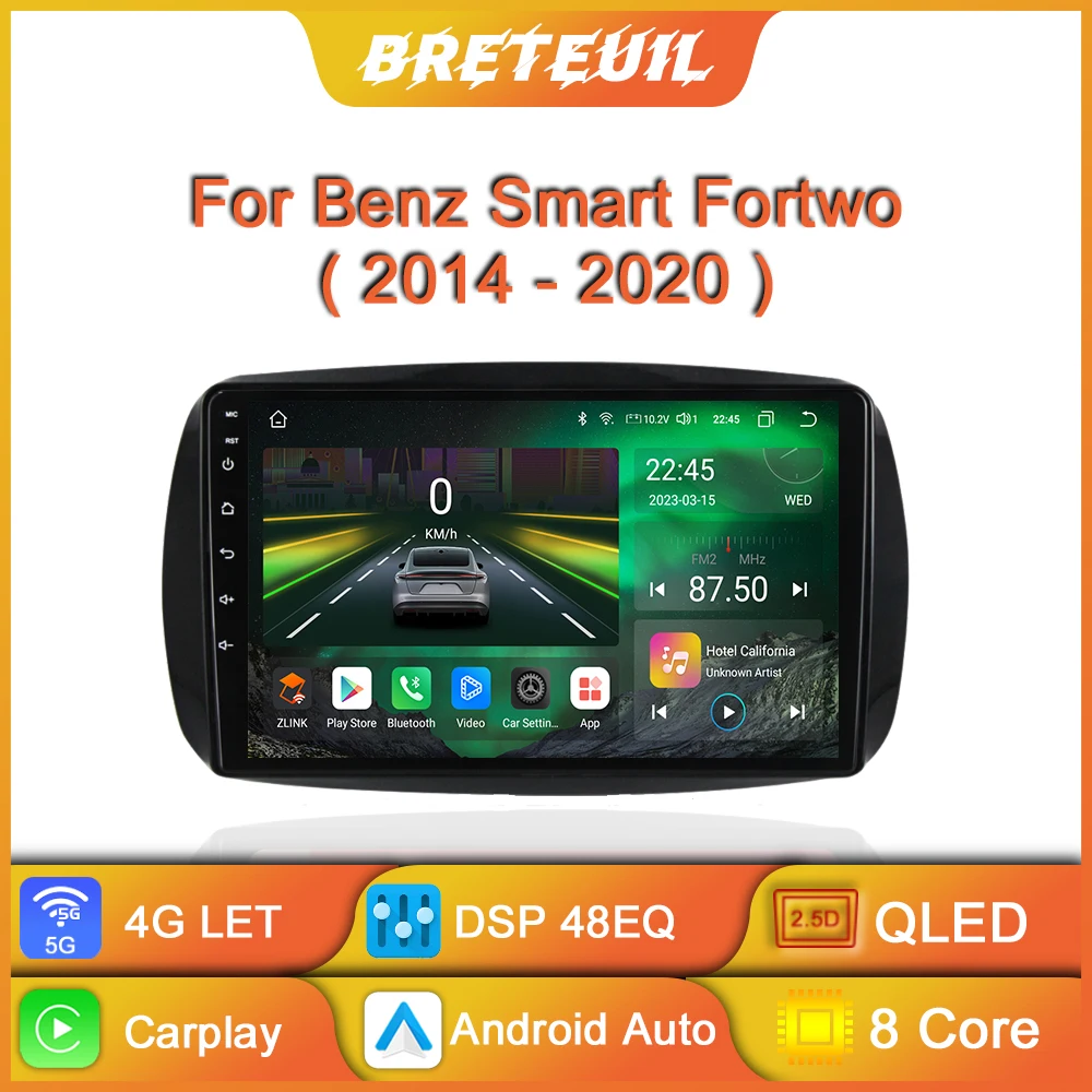 

For Mercedes Smart Fortwo 453 2014 - 2020 Car Radio Android GPS Multimedia Player Navigation Carplay Touch Screen Auto Stereo 8G