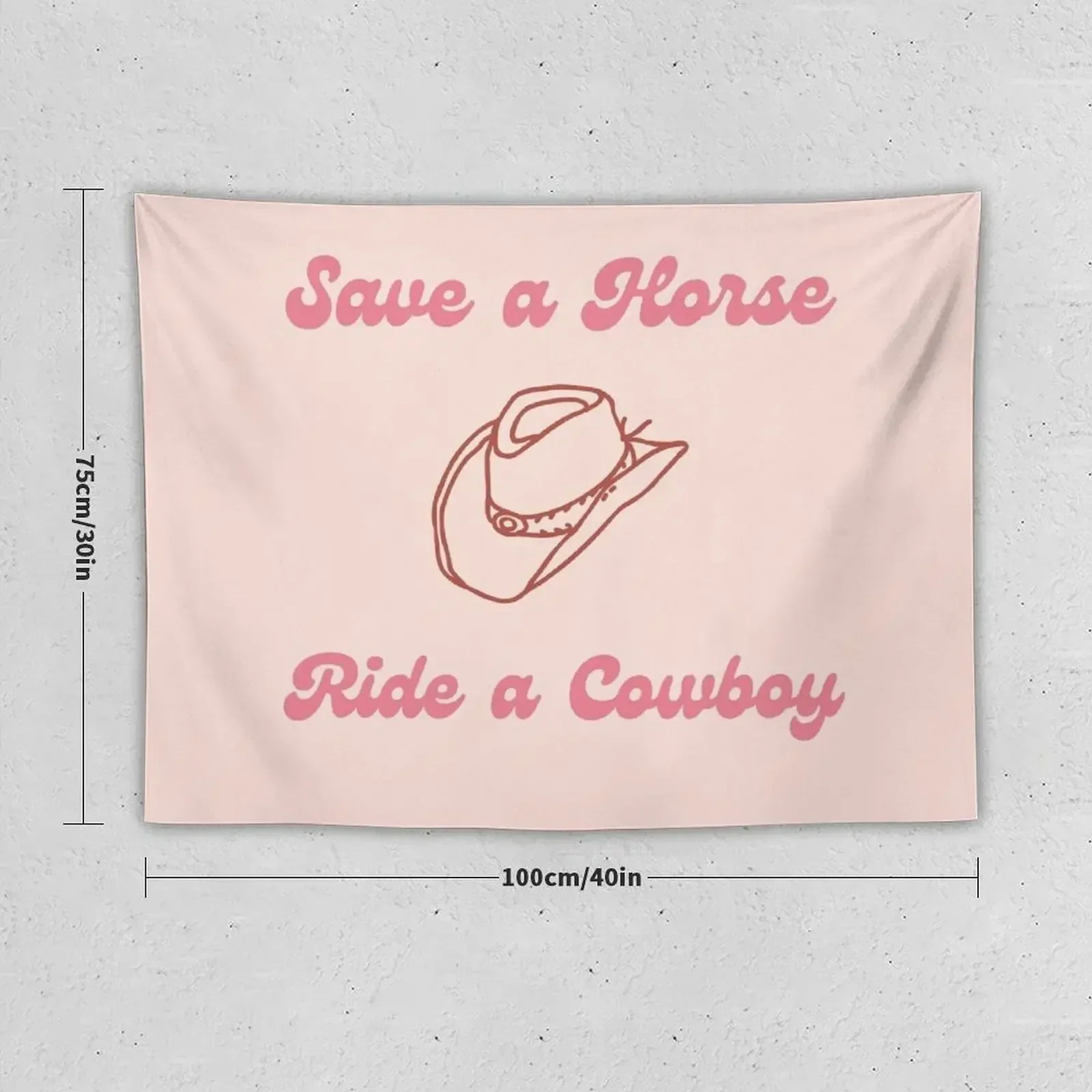 Save a Horse, Ride a Cowboy pink and peach graphic with cute cowboy hat Tapestry Home Decorating Bedroom Decorations Tapestry