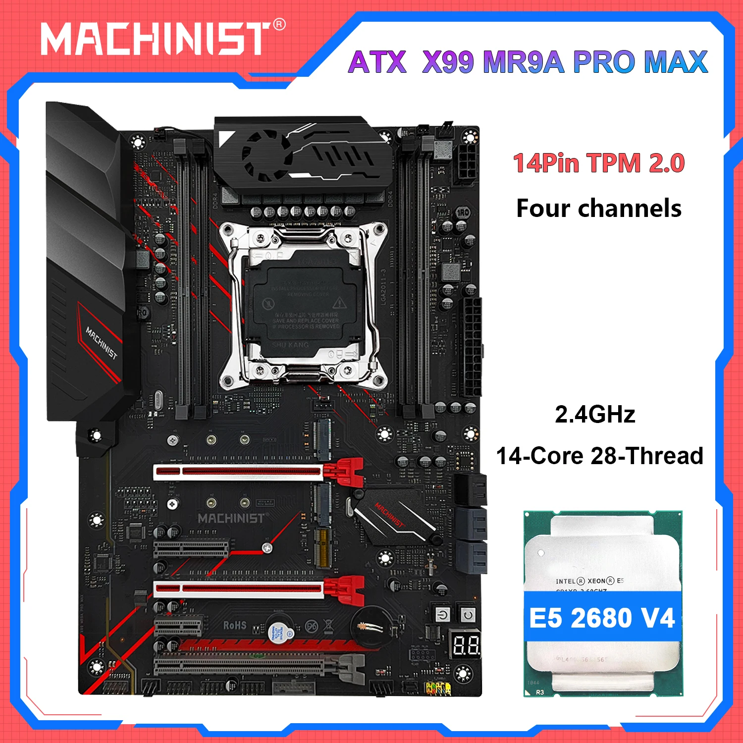 

MACHINIST X99 Motherboard Xeon E5 2680 V4 LGA 2011-3CPU Combo DDR4 16GB RAM Kit Set MR9A PRO MAX Supports 14-pin TPM 2.0
