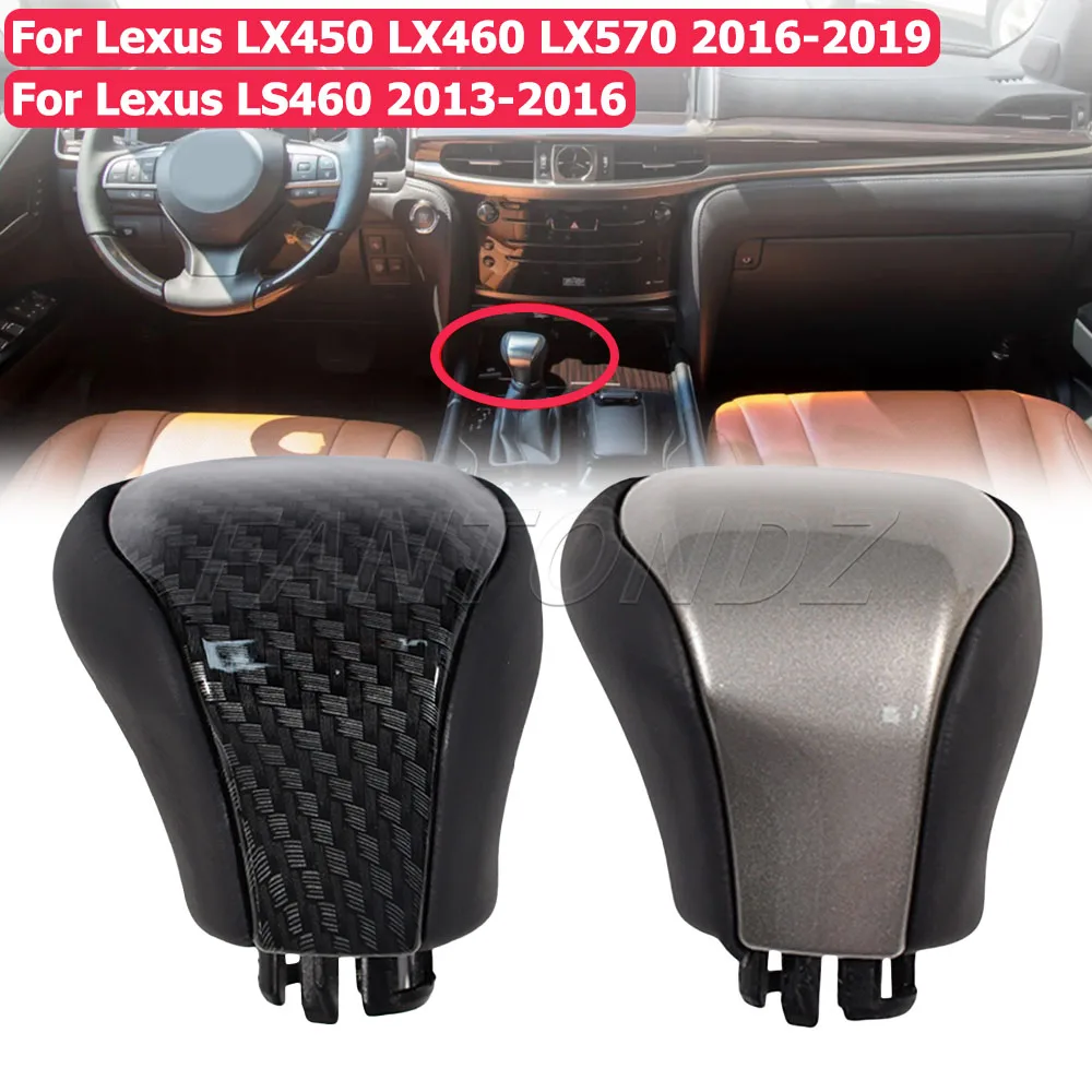 

Car Gear Shift Knob Gear Shift Knob Shifter Head For Lexus LX450 LX460 LX570 2016-2019 / LS460 2013-2016
