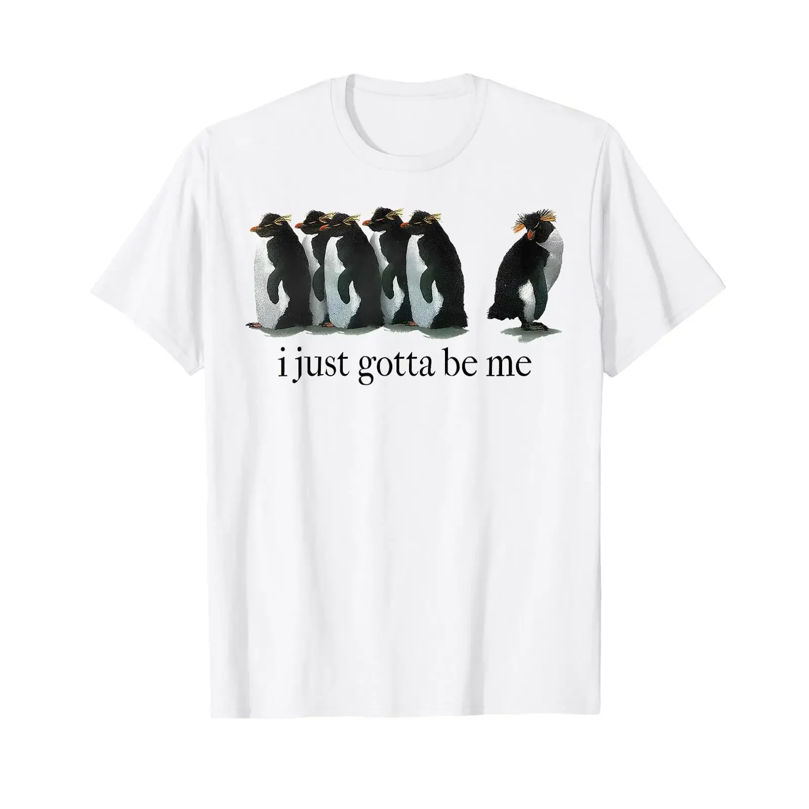 I Just Gotta Be Me Penguin T Shirt vintage Washed Breathable Unisex Casual Versatile Soft fashion graphic Slightly streetwear