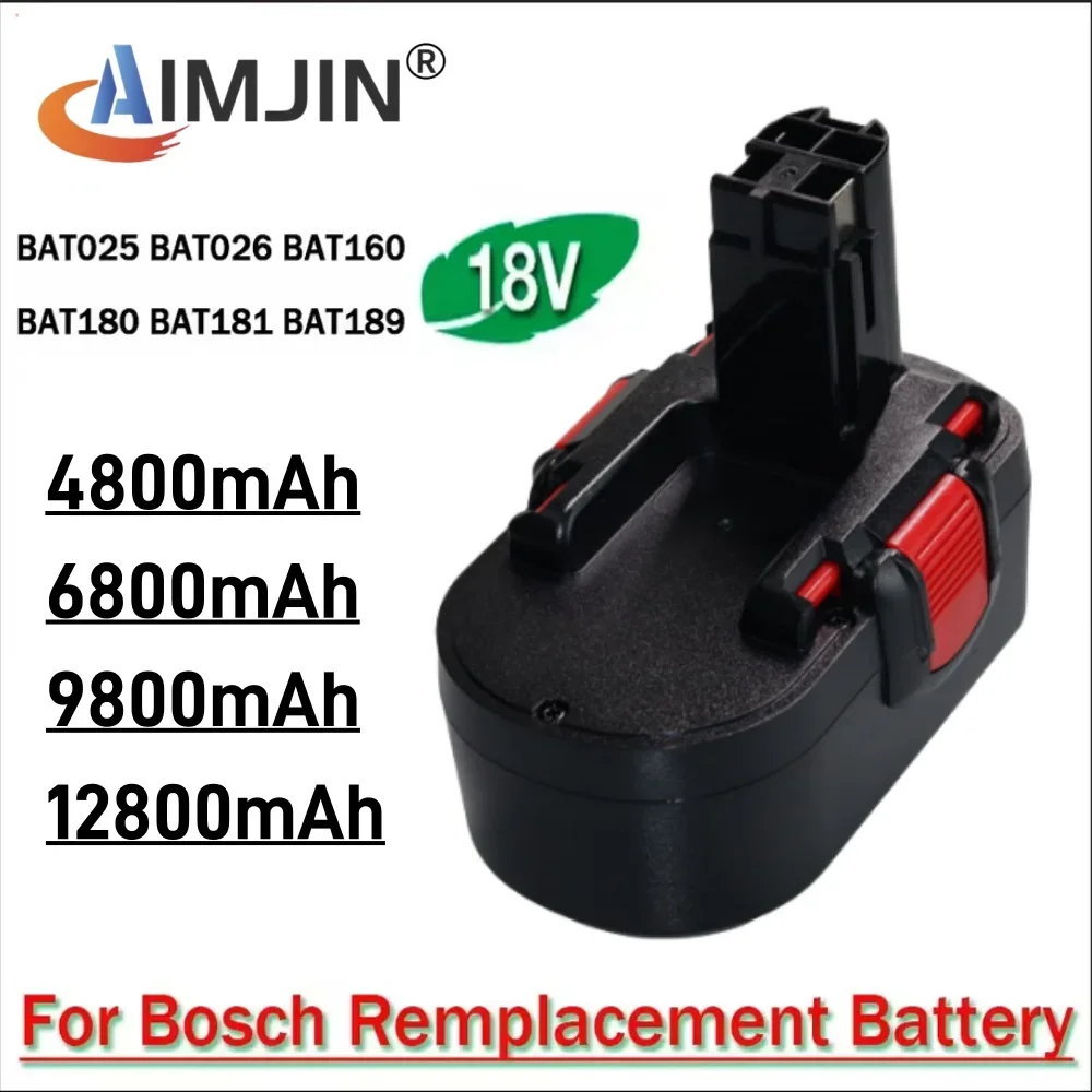 

4800/6800/9800/12800mAh For Bosch 18V Battery Compatible with For Bosch BAT181 BAT025 BAT026 BAT160 BAT180 BAT189