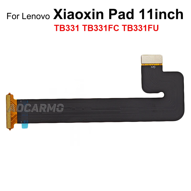 Aocarmo For Lenovo Xiaoxin Pad / PadPlus TB350FU TB331 TB331FC TB128FU LCD Screen Display Connection Motherboard Main Flex Cable