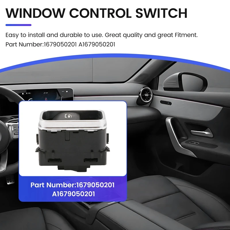 1679050201 Window Control Switch Button Car A1679050201 1679054601 For Mercedes-Benz A Class