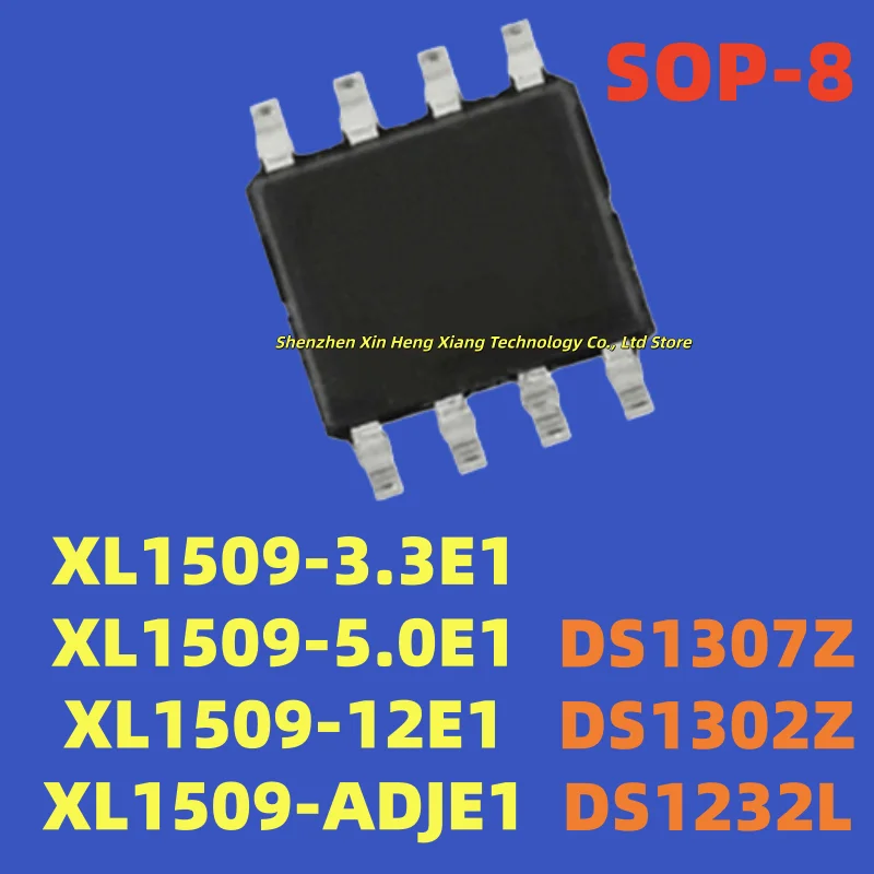 (10pcs) 100%New XL1509-3.3E1 XL1509-5.0E1 XL1509-12E1 XL1509-ADJE1 DS1307ZN DS1307Z DS1302ZN DS1302Z DS1232L SOP-8