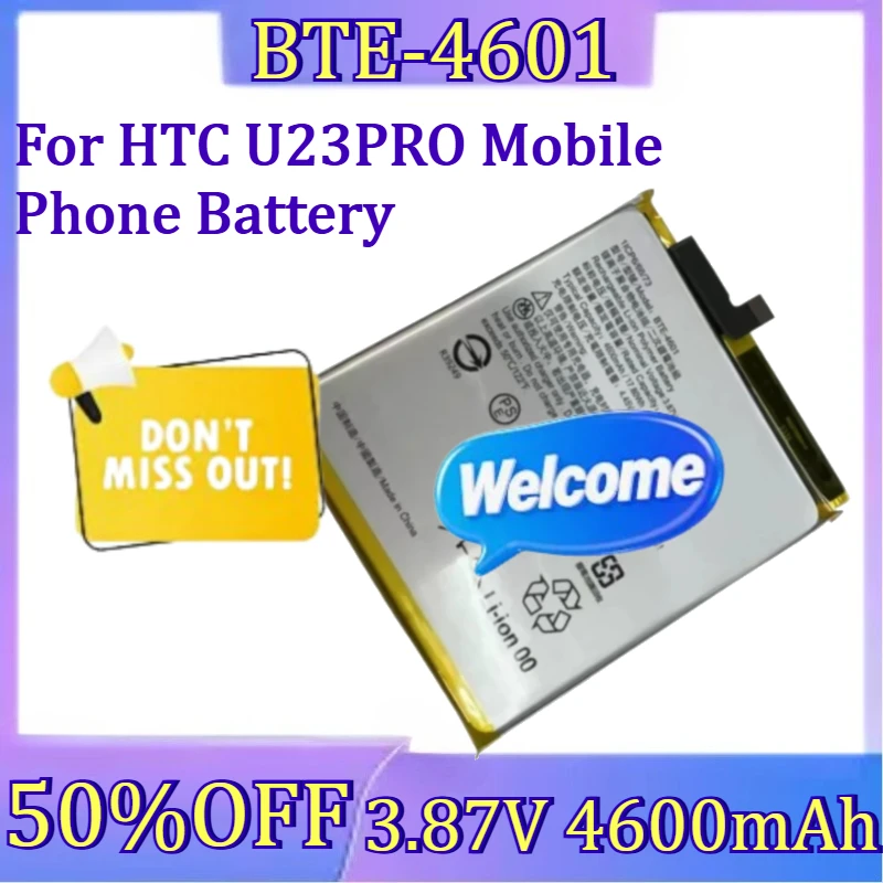 

For HTC U23PRO Mobile Phone Battery New BTE-4601 3.87V 4600mAh High Quality Battery