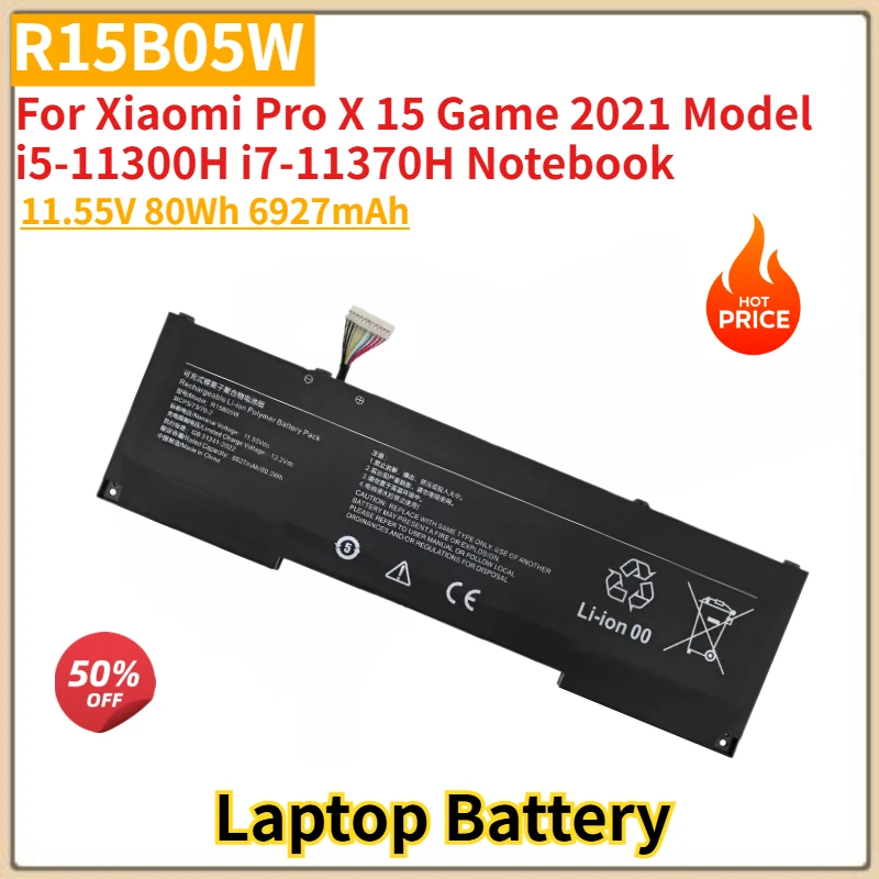 

New High Quality R15B05W Laptop Battery 11.55V 80Wh 6927mAh For Xiaomi Pro X 15 Game 2021 Model i5-11300H i7-11370H Notebook