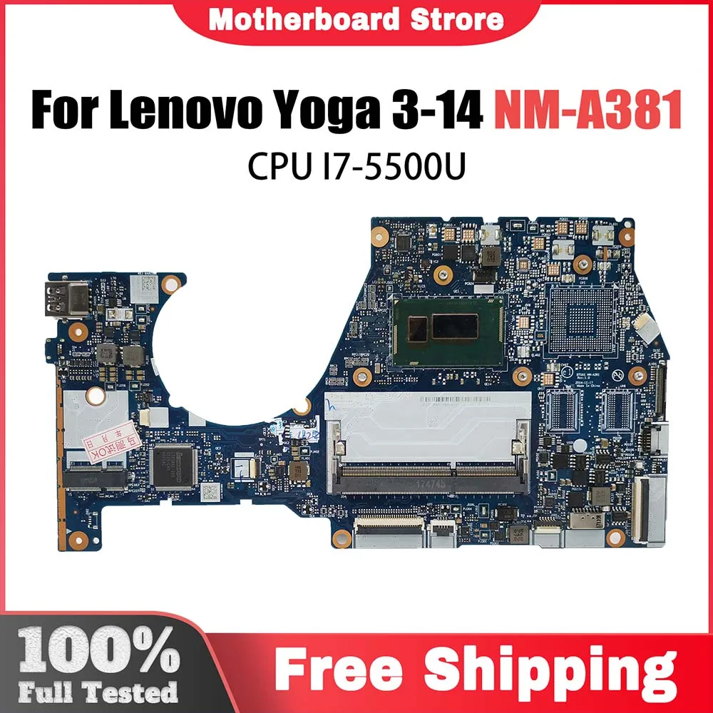 NM-A381 Notebook Mainboard For Lenovo YOGA3 14 YOGA 3-14 Laptop Motherboard With I7-5500U CPU FRU 5B20H35602 5B20H35614