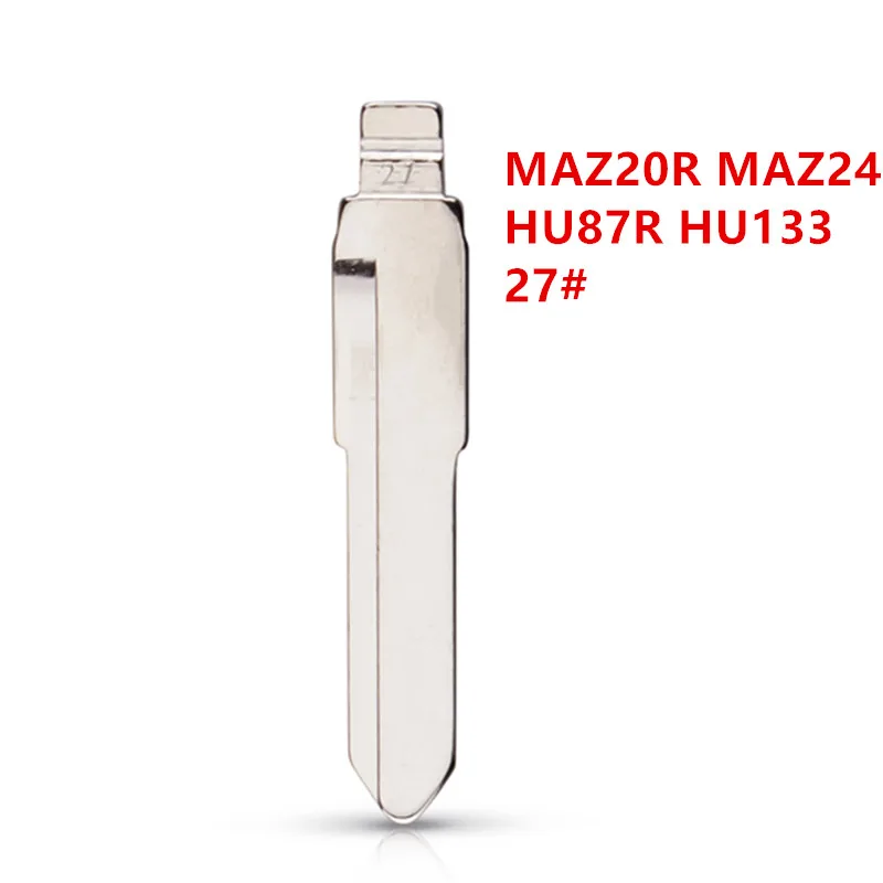 

10pcs Uncut flip Metal key blade 27# MAZ20R MAZ24 HU87R HU133 for mazda suzuki for KD keydiy xhorse VVDI remotes universal No.27